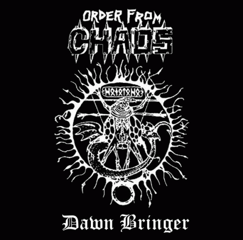 Order From Chaos : Dawn Bringer